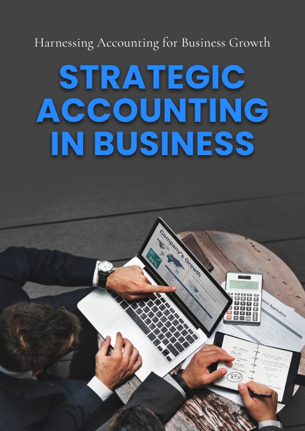 Strategic Accounting in Business