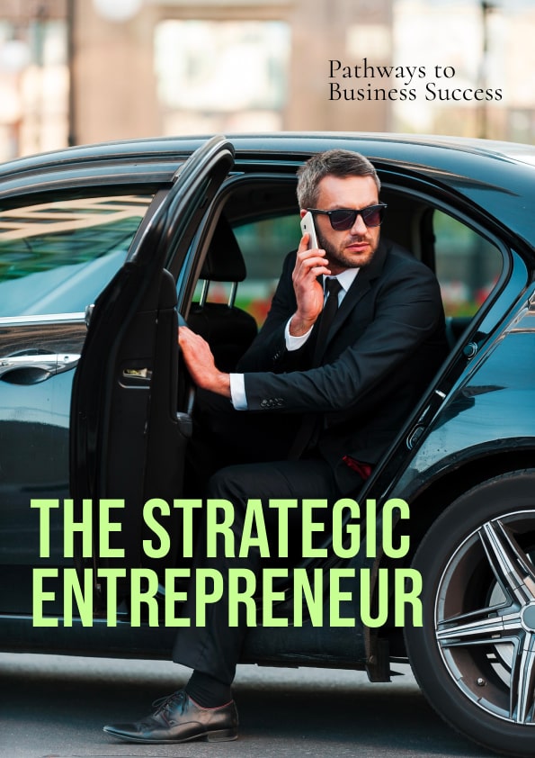 The Strategic Entrepreneur